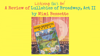 Review-of-Lullabies-of-Broadway-Act-II-by-Mimi-Bessette